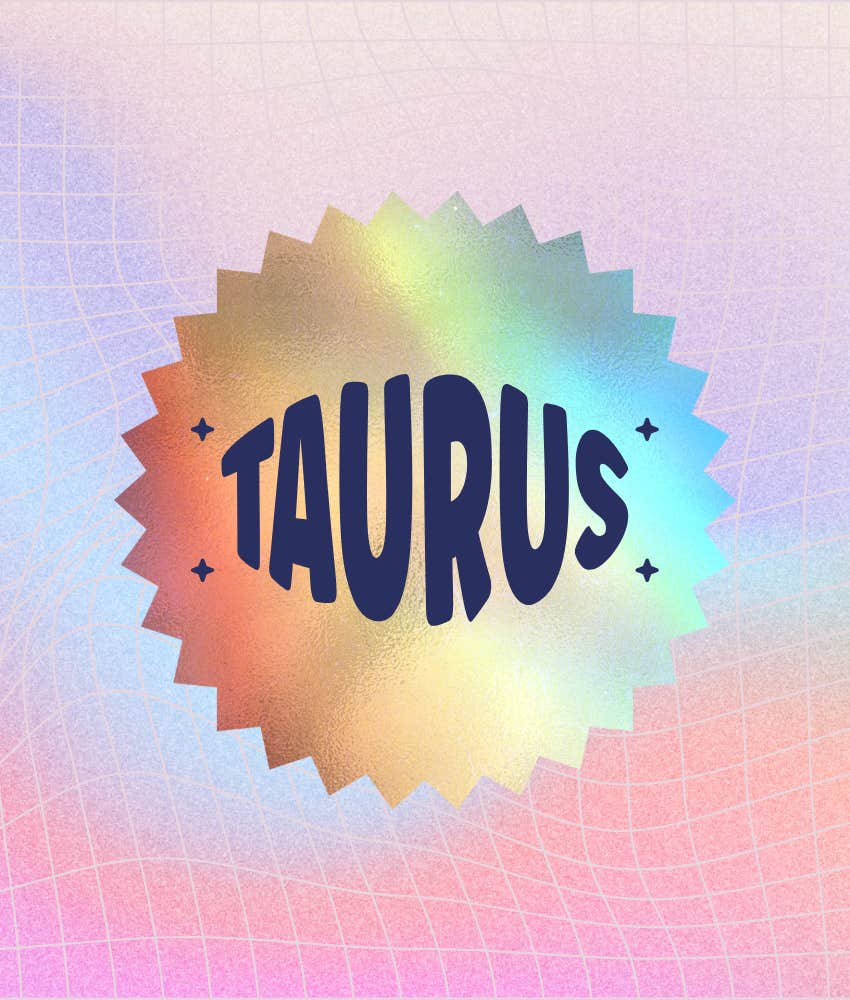 taurus zodiac signs luck love now May 18 2026